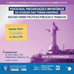 evento-psicologia-precarizacao-e-importancia-da-atuacao-das-trabalhadoras-dialogo-sobre-politicas-publicas-e-trabalho-ocorrera-em-itaperuna-no-dia-9-de-maio