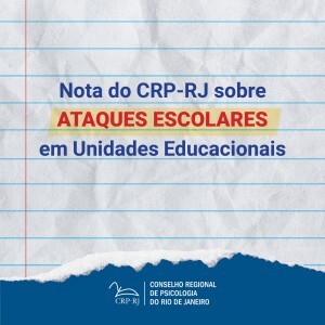 nota-do-crp-rj-sobre-ataques-as-escolas