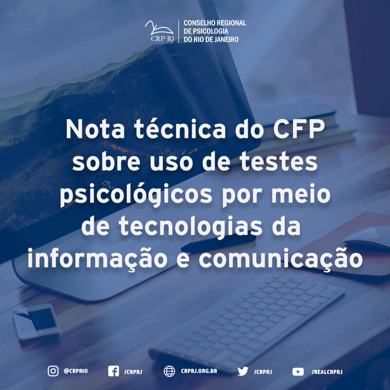 nota-tecnica-do-cfp-sobre-uso-de-testes-psicologicos-por-meio-de-tecnologias-da-informacao-e-comunicacao