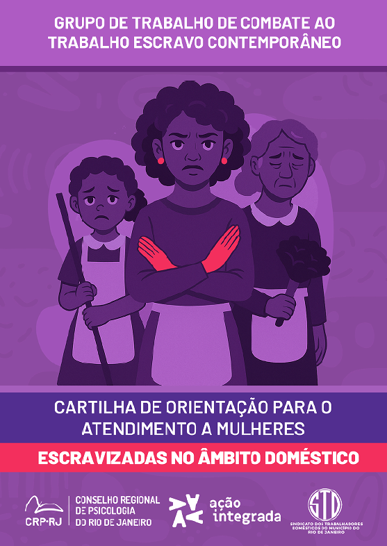 Cartilha de Orientação para o atendimento a mulheres escravizadas no âmbito doméstico